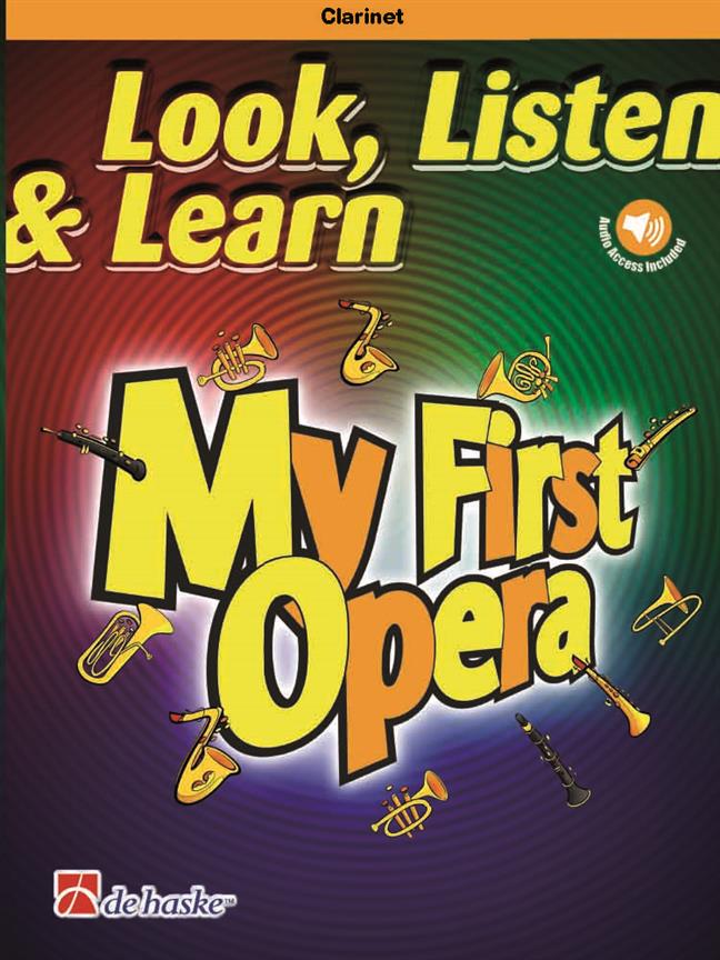 Look, Listen & Learn - My First Opera - Clarinet